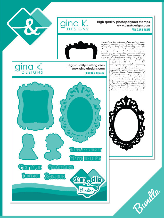 Gina K. Designs - Stamp & Dies - Parisian Charm. Set by Hannah Drapinski. Available at Embellish Away located in Bowmanville Ontario Canada.