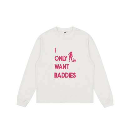 BADDIES | LONGSLEEVE