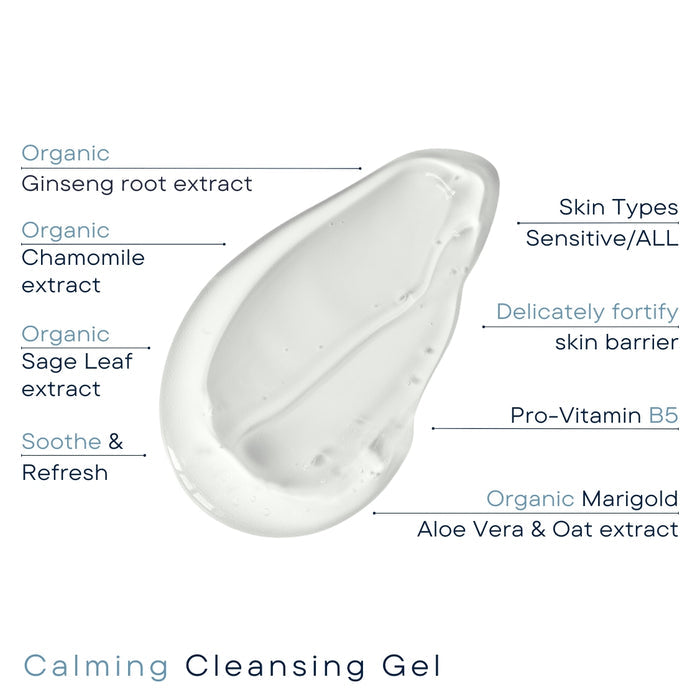 • Calming Cleansing Gel