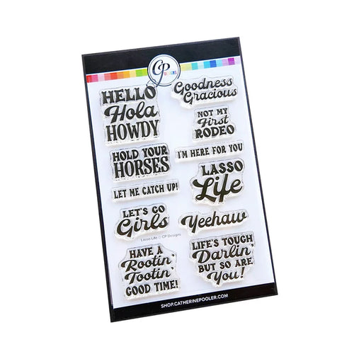 Catherine Pooler - Sentiment Stamps - Lasso Life. Available at Embellish Away located in Bowmanville Ontario Canada.