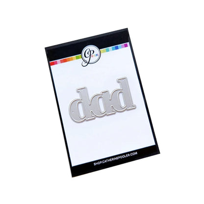 Catherine Pooler - Word Die - Just Dad. Available at Embellish Away located in Bowmanville Ontario Canada.