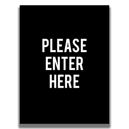 Double - Sided Sign - 'PLEASE ENTER HERE' - Crowd Control Warehouse