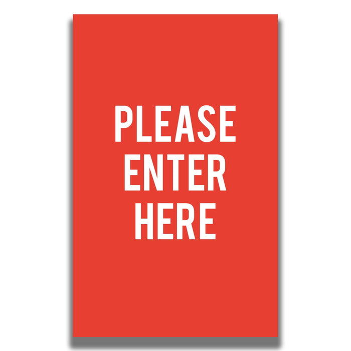 Double - Sided Sign - 'PLEASE ENTER HERE' - Crowd Control Warehouse