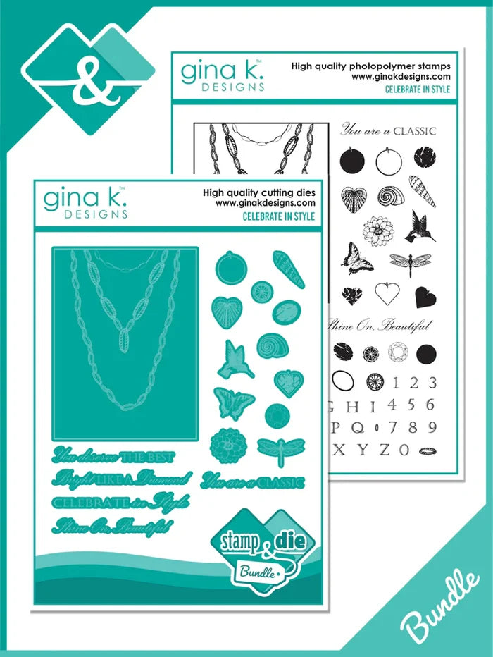 Gina K. Designs - Stamp &amp; Die Set - Celebrate in Style. Set by Melanie Munchinger. Available at Embellish Away located in Bowmanville Ontario Canada.
