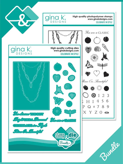 Gina K. Designs - Stamp &amp; Die Set - Celebrate in Style. Set by Melanie Munchinger. Available at Embellish Away located in Bowmanville Ontario Canada.