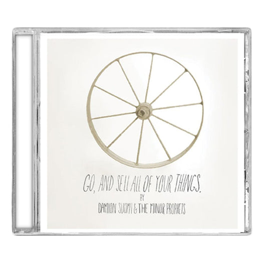 A music album CD cover by Damion Suomi, featuring a simple wagon wheel illustration on a white background with the text: Go, and Sell All Of Your Things.