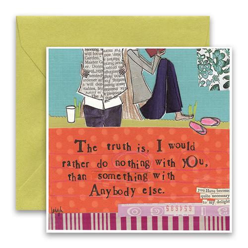 Greeting Card - Nothing With You