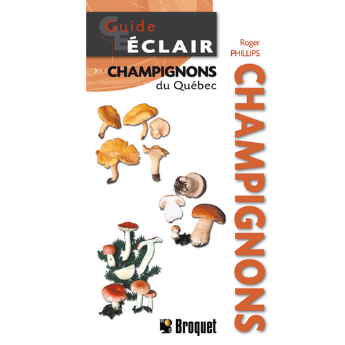 Guide Éclair - Champignons du Québec