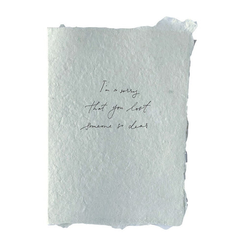 Handmade Paper Card - Lost Someone Dear