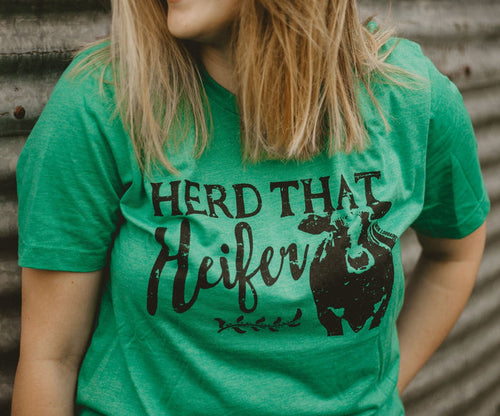 Herd That Heifer tee