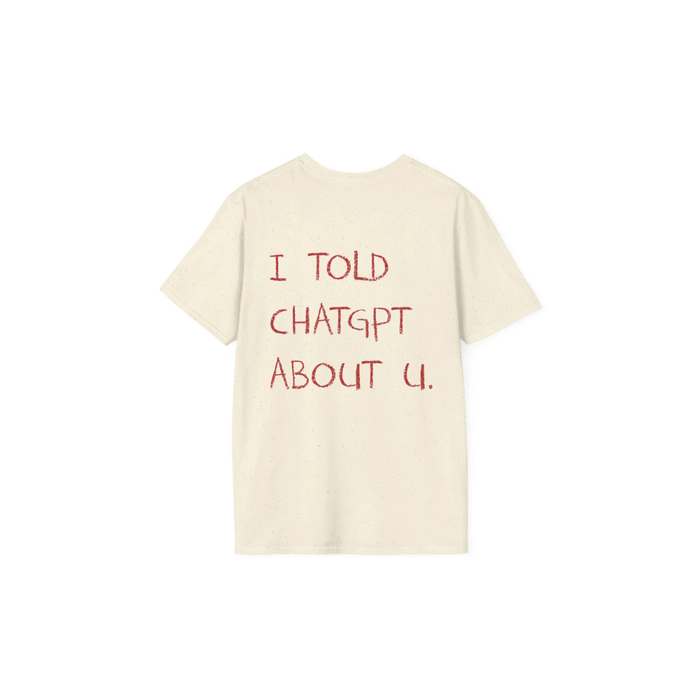 I TOLD CHATGPT | TEE