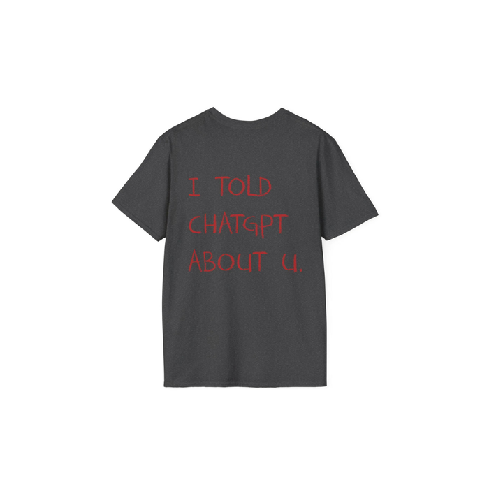 I TOLD CHATGPT | TEE