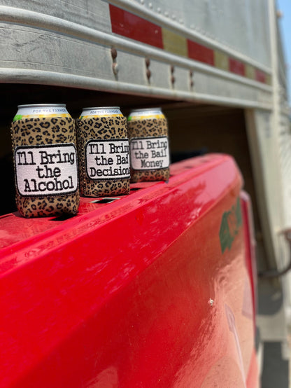 I’ll Bring the Alcohol can cooler