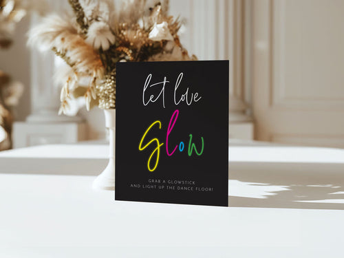Let Love Glow Sign