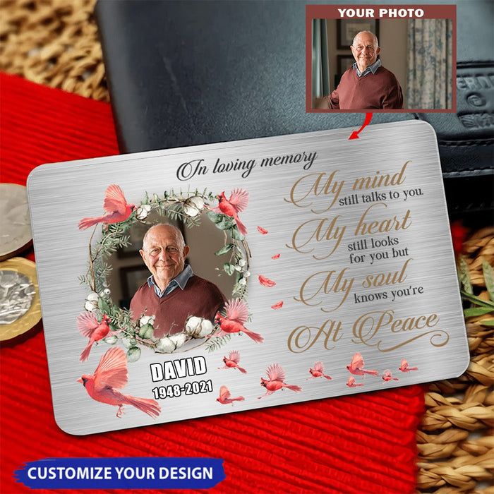 My Soul Knows You Are At Peace - Upload Image - Personalized Aluminum Photo Wallet Card