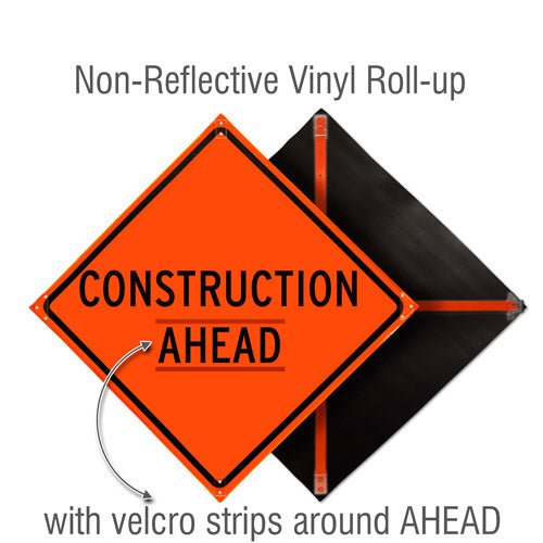 Non–Reflective Roll-Up Vinyl / Construction Ahead