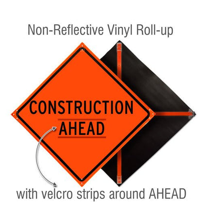 Non–Reflective Roll-Up Vinyl / Construction Ahead