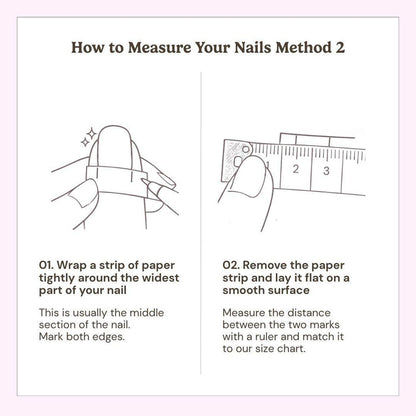 EyeCandys Silver Spotted Press-On Nails sizing: Step 1—wrap paper around the widest part of your nail, marking both ends; Step 2—use a ruler to measure the distance between marks for an accurate fit.