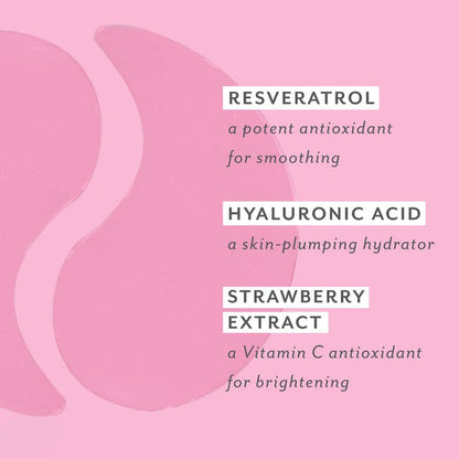 Pink eye gel patches beside key ingredients: resveratrol, a smoothing antioxidant; hyaluronic acid, a plumping hydrator; strawberry extract, a brightening vitamin C antioxidant