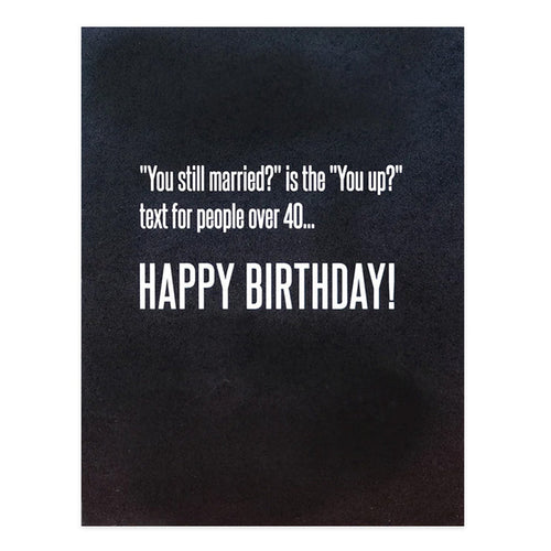 You Still Married Card - Domestic Domestic